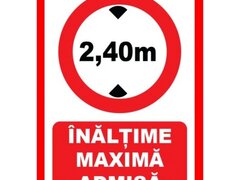 Placuta pentru inaltimea maxima admisa 2,40 metri